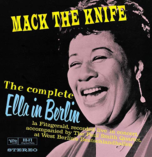 Album cover for Ella Fitzgerald’s “Mack The Knife: Ella In Berlin” vinyl.
