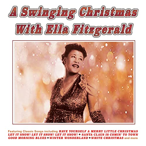 CD cover: Ella Fitzgerald portrait with snowy background, “A Swinging Christmas” title.