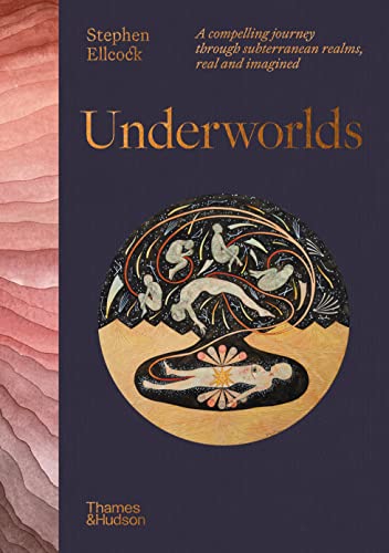 Book cover for “Underworlds” featuring a circular, illustrated design.