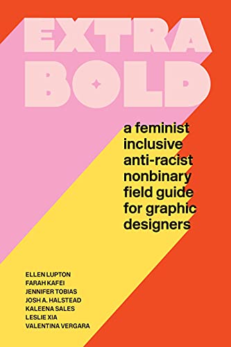 Book cover with large pink text reading Extra Bold on a red and yellow background.