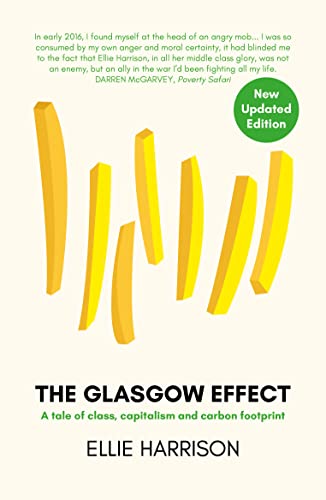 Book cover: "The Glasgow Effect" with yellow french fries illustration.