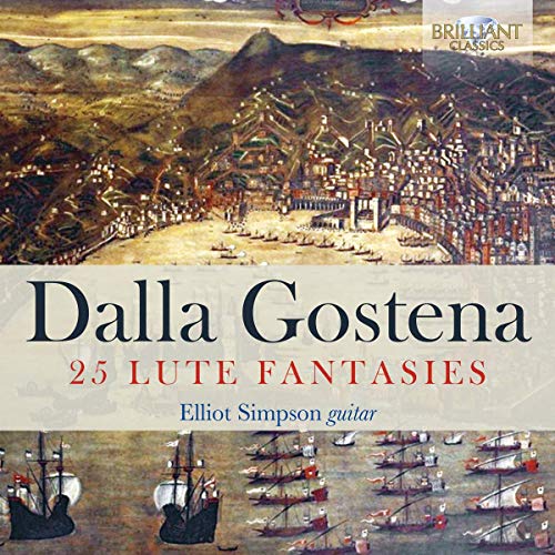 CD cover for Elliot Simpson’s “Dalla Gostena: 25 Lute Fantasies” with a harbor scene.