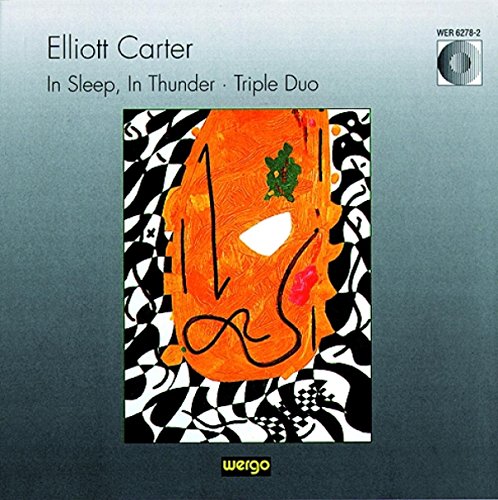 CD cover for Elliott Carter’s “In Sleep, In Thunder” with abstract art.