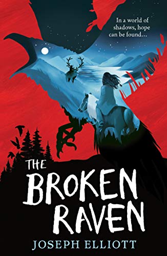 Book cover: "The Broken Raven" with raven, deer, and rider imagery.