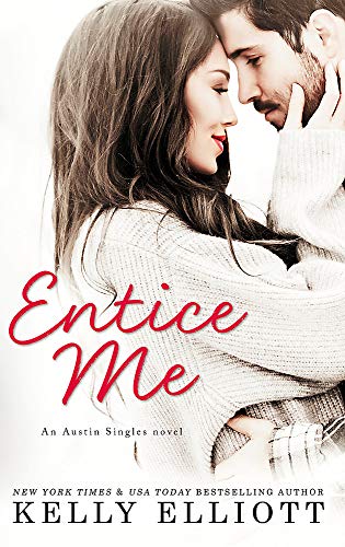 Book cover featuring a couple embracing, with red title text "Entice Me".