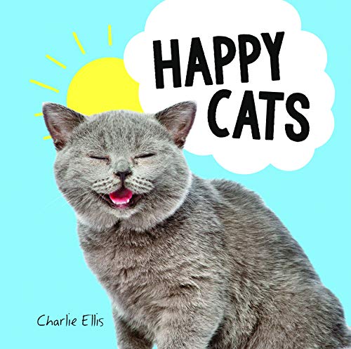 "Book cover featuring a smiling gray cat with a thought bubble saying 'Happy Cats'."