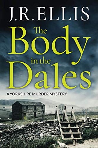 Book cover for The Body in the Dales showing a stone barn and landscape.