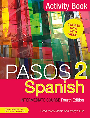 Pasos 2" Spanish intermediate course activity book, fourth edition cover.