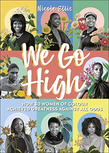 Book cover featuring portraits of diverse women and yellow text: "We Go High".