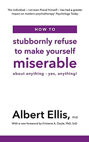 White book cover with purple text: "How to stubbornly refuse to make yourself miserable.