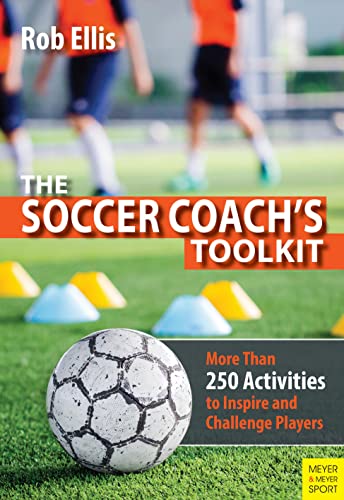 Book cover: "The Soccer Coach's Toolkit" with soccer ball and cones.