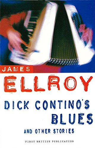 Book cover: "Dick Contino's Blues" by James Ellroy, featuring an accordion.