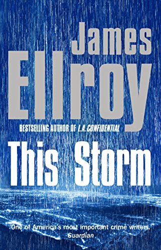 Book cover for This Storm by James Ellroy featuring heavy rain over a city.