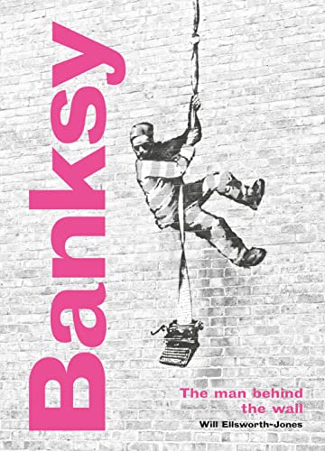 Book cover featuring Banksy’s graffiti of a man escaping a wall with tools.