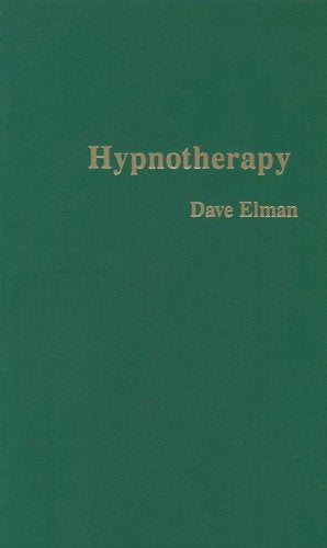 A dark green book cover with the title Hypnotherapy and author Dave Elman in gold.