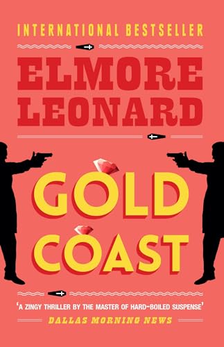 Book cover for "Gold Coast" by Elmore Leonard, featuring guns and diamonds.