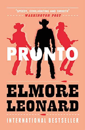 Book cover for "Pronto" by Elmore Leonard, featuring silhouettes of cowboys.