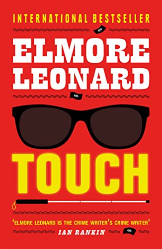 Book cover with red background, black sunglasses, and white text reading Elmore Leonard Touch.