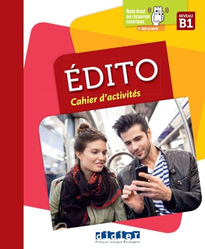 French language textbook cover, “Édito” B1 level, with young adults.