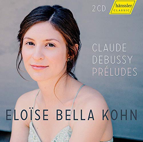 CD cover featuring pianist Eloise Bella Kohn and text “Claude Debussy.”