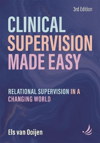 Book cover: "Clinical Supervision Made Easy", third edition, by Els van Ooijen.
