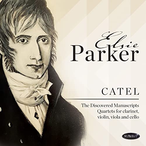 CD cover featuring a portrait of a man and text Elsie Parker Catel Discovered Manuscripts.