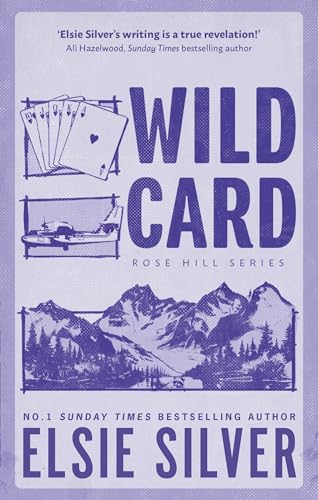 Book cover for Wild Card by Elsie Silver featuring playing cards, airplane, and mountains.