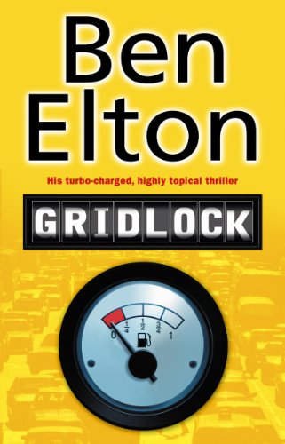 Book cover for "Gridlock" by Ben Elton, with a fuel gauge and traffic.