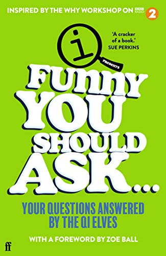 Green book cover with bold, white text: "Funny You Should Ask.