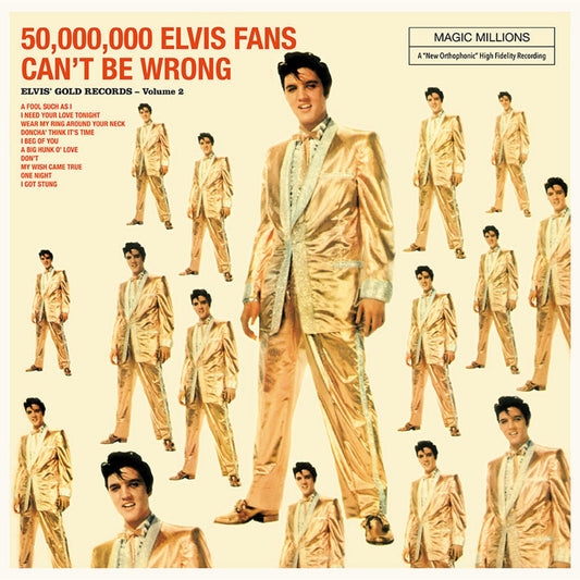 Album cover for Elvis Presley’s “50,000,000 Elvis Fans Can’t Be Wrong.”