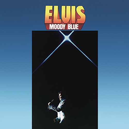 Elvis Presley's "Moody Blue" album cover with a dark, silhouetted figure.