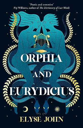 Book cover depicting entwined figures with a lyre, titled "Orphia and Eurydicius".