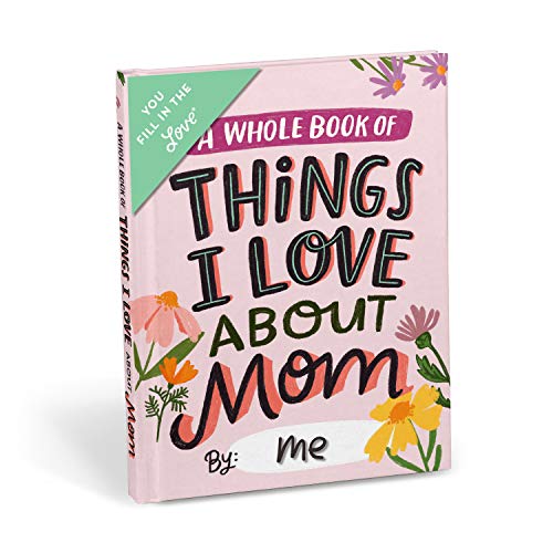 Pink fill-in-the-blank journal titled "Things I Love About Mom" with floral design.