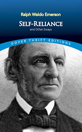 Book cover of Self-Reliance and Other Essays by Ralph Waldo Emerson featuring his portrait.