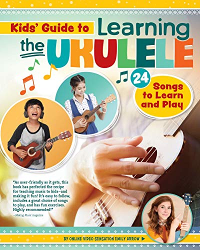Book cover featuring children playing ukuleles and the title "Kids' Guide to Learning the Ukulele".