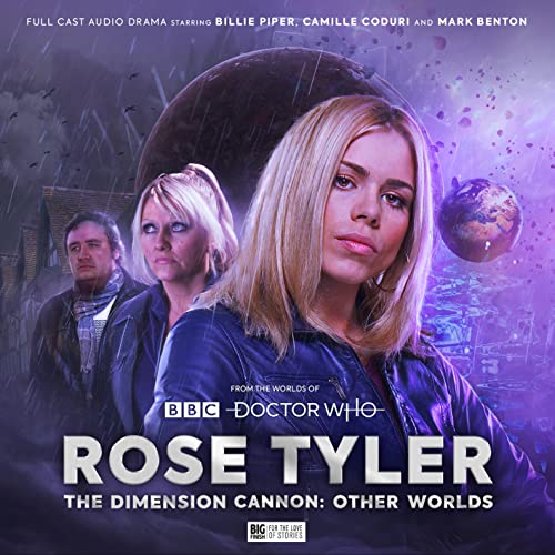 Rose Tyler audio drama cover with Billie Piper and other characters.