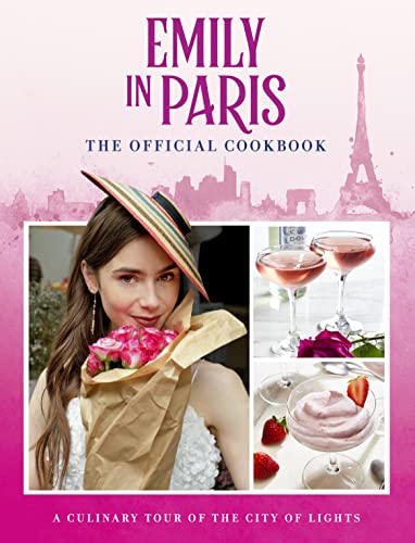 Emily in Paris" cookbook cover with Lily Collins, Eiffel Tower, and food images.