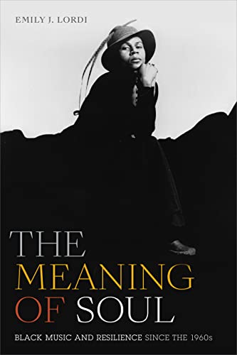Book cover: Black and white portrait of a woman in a hat, text reads "The Meaning of Soul.