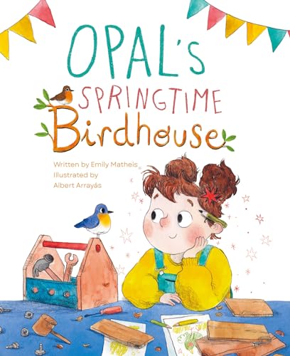 Book cover: girl, bird, toolbox, and birdhouse building supplies.