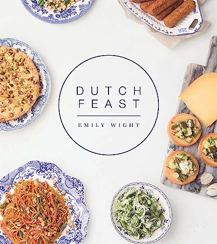 Cookbook “Dutch Feast” with food photography of salads, cheese, and pastries.