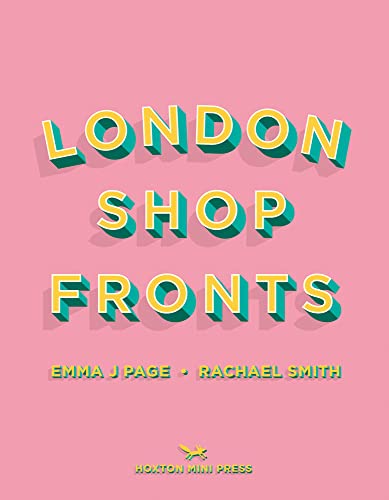 Pink book cover with yellow and teal text reading London Shop Fronts.