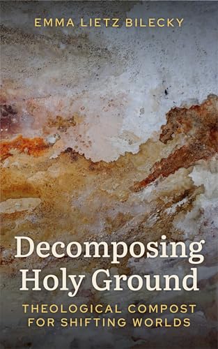 Book cover with abstract marbled texture and title “Decomposing Holy Ground.”