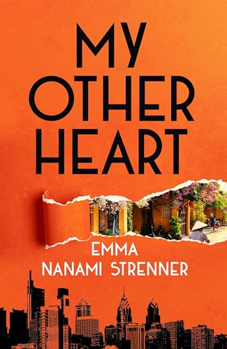 Book cover: "My Other Heart" with a torn paper revealing a Vietnamese street.