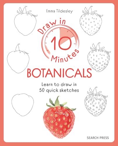 Book cover with strawberry sketches and “Draw in 10 Minutes: Botanicals” title.