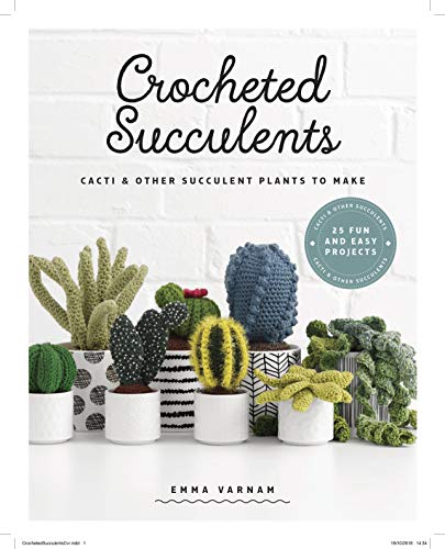 Book cover featuring crocheted cacti and succulents in small pots.
