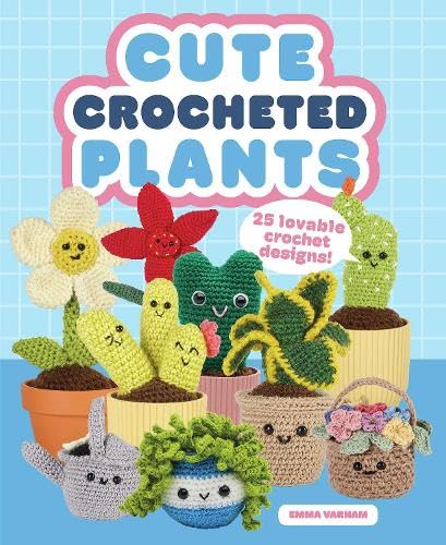 Book cover featuring colorful, crocheted plants in small pots.