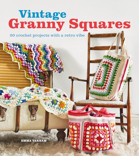 Book cover showing colorful crochet granny square blankets and bags on a chair.