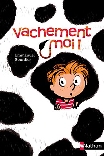 Book cover with cow-print background, featuring a cartoon boy and the title Vachement moi.