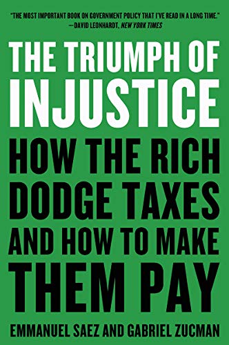 Book cover: "The Triumph of Injustice" with bold white text on green.