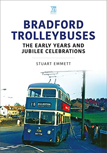 Book cover featuring a blue and cream Bradford trolleybus on a street.